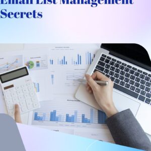 Email List Management Secrets