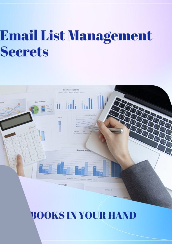 Email List Management Secrets